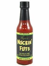 Nuckin' Futs Hot Sauce